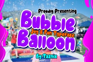 Bubble Balloon Font: A Playful Display Typeface for Web