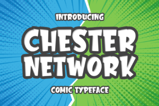Chester Network: A Comic Display Font for Web
