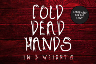 Cold Dead Hands: A Horror Display Font for Editors