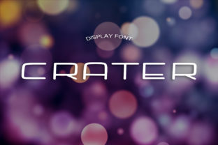 Crater Font: Elevate Your Campaign Visuals